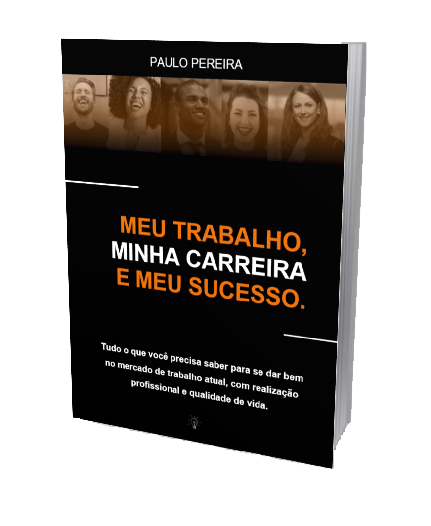 Ebook Meu Trabalho, Minha Carreira, Meu sucesso | Trabalho e Renda