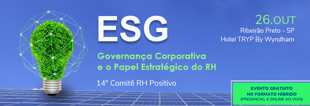 Imagem de divulgação do Comitê RH Positivo da Eventos RH, com o tema ESG - Governança Corporativa e o Papel Estratégico do RH